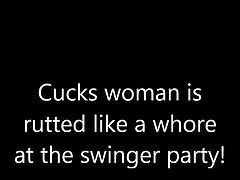 Cuckolds woman is rutted like a whore at the swinger party!