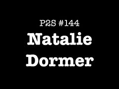 P2S #144 - Natalie Dormer