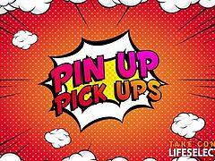 LifeSelector - Pin Up Pick Ups